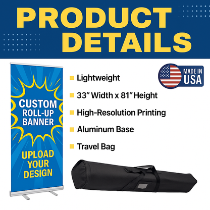 Custom Retractable Roll-Up Banner 33" x 81" with Stand